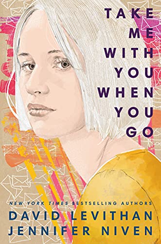 Stock image for Take Me With You When You Go for sale by Better World Books: West