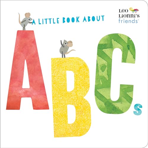 Stock image for A Little Book About ABCs (Leo Lionni's Friends) for sale by SecondSale