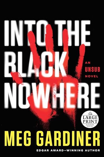 Beispielbild fr Into the Black Nowhere : An UNSUB Novel zum Verkauf von Better World Books