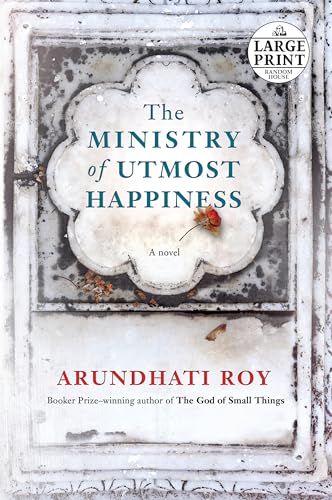 Beispielbild fr The Ministry of Utmost Happiness: A novel (Random House Large Print) zum Verkauf von SecondSale