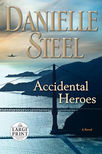 Stock image for Accidental Heroes: A Novel (Random House Large Print) for sale by SecondSale