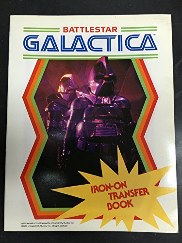 Imagen de archivo de Battlestar Galactica Iron-On Transfer Book a la venta por Newsboy Books