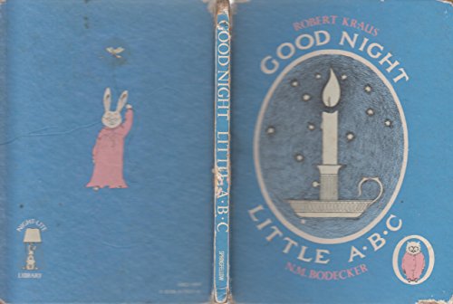 9780525615019: Good night, little A. B. C (Night-lite library) [Hardcover] by Kraus, Robert