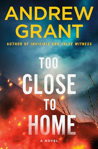 Stock image for Too Close to Home: A Novel (Paul McGrath) for sale by Reliant Bookstore