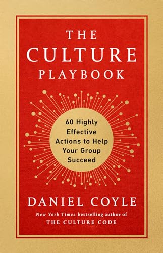 Stock image for The Culture Playbook: 60 Highly Effective Actions to Help Your Group Succeed for sale by Seattle Goodwill