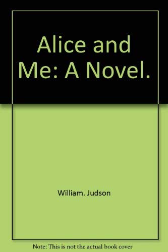 9780525630005: Alice and Me