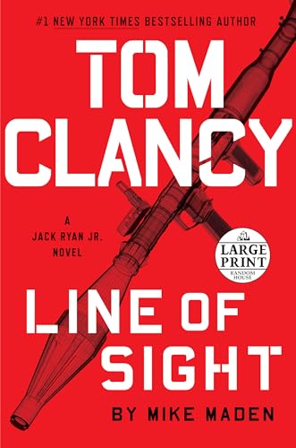 Beispielbild fr Tom Clancy Line of Sight (A Jack Ryan Jr. Novel) zum Verkauf von Decluttr