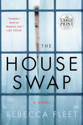 Beispielbild fr The House Swap: A Novel (Random House Large Print) zum Verkauf von Better World Books