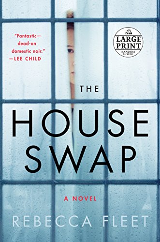 Stock image for The House Swap: A Novel (Random House Large Print) for sale by Better World Books