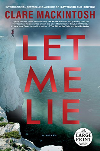 Beispielbild fr Let Me Lie : A Novel zum Verkauf von Better World Books