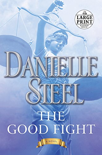 9780525632993: The Good Fight: A Novel (Random House Large Print)
