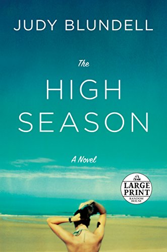 9780525634560: The High Season: A Novel (Random House Large Print)