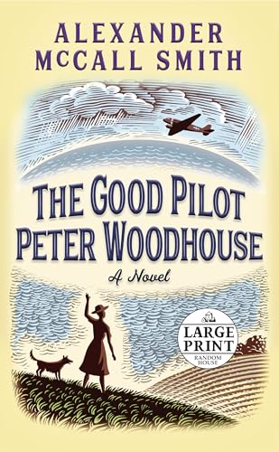 Stock image for The Good Pilot Peter Woodhouse : A Novel for sale by Better World Books
