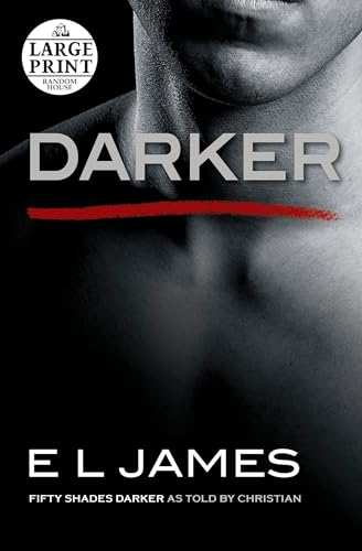

Darker: Fifty Shades Darker as Told by Christian (Fifty Shades of Grey Series) [Soft Cover ]