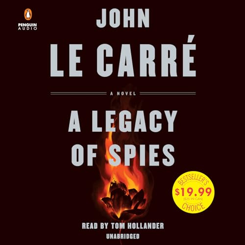 Stock image for A Legacy of Spies: A Novel for sale by Goodbookscafe