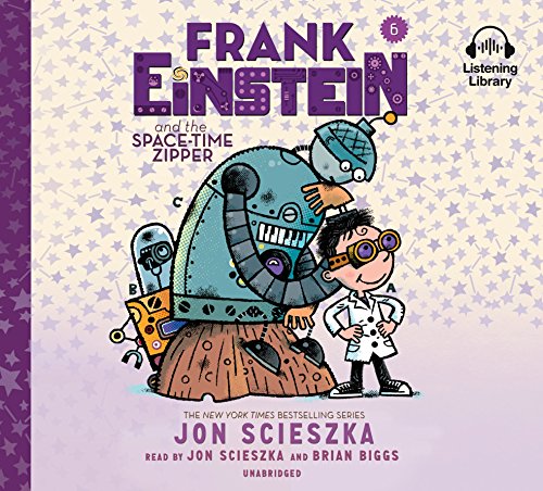 Stock image for Frank Einstein and the Space-Time Zipper (Frank Einstein series #6): Book Six for sale by HPB-Diamond