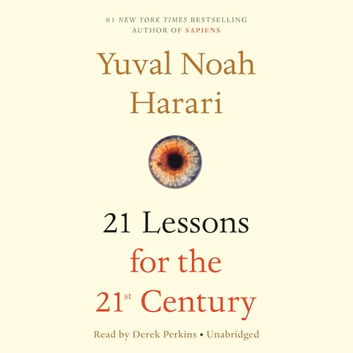 Stock image for 21 Lessons for the 21st Century for sale by Ergodebooks