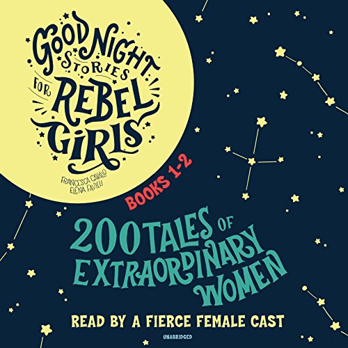 Beispielbild fr Good Night Stories for Rebel Girls, Books 1-2: 200 Tales of Extraordinary Women zum Verkauf von SecondSale