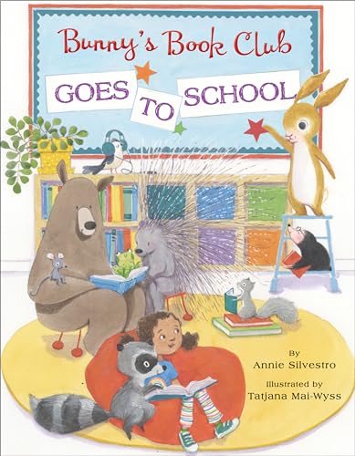 Stock image for Bunny's Book Club Goes to School for sale by Dream Books Co.