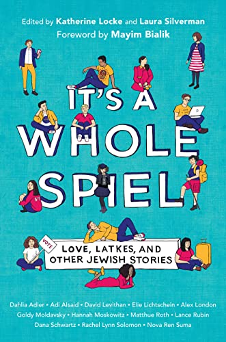 9780525646167: It's a Whole Spiel: Love, Latkes, and Other Jewish Stories