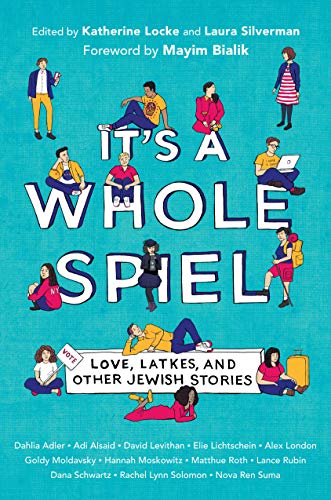Stock image for It's a Whole Spiel: Love, Latkes, and Other Jewish Stories for sale by HPB-Ruby