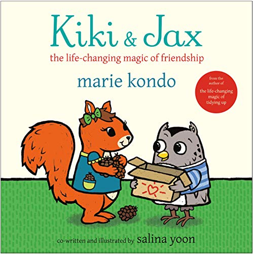 Beispielbild für Kiki & Jax: The Life-Changing Magic of Friendship zum Verkauf von Wonder Book
