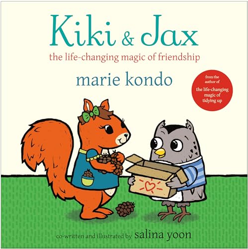 Stock image for Kiki & Jax: The Life-Changing Magic of Friendship for sale by Gulf Coast Books