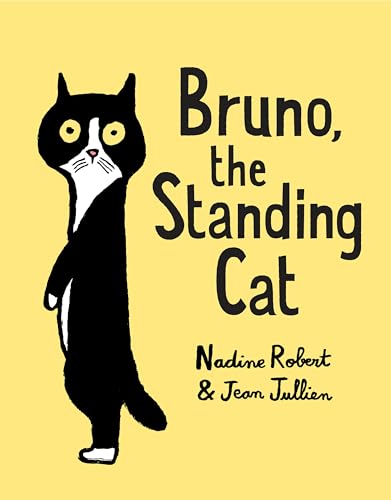 Stock image for Bruno, the Standing Cat for sale by ThriftBooks-Atlanta