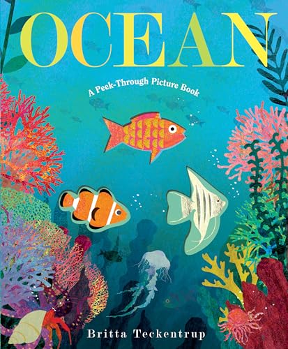 Stock image for Ocean: A Peek-Through Picture Book for sale by Save With Sam