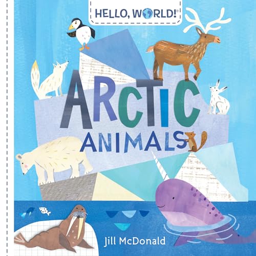 Beispielbild fr Hello, World! Arctic Animals zum Verkauf von Better World Books