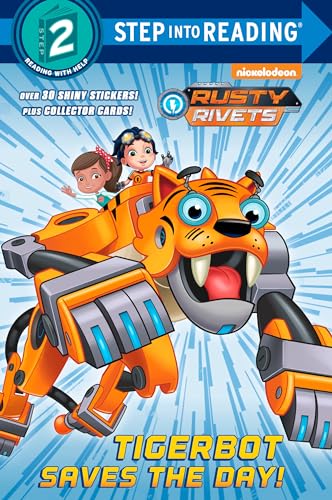 Stock image for Tigerbot Saves the Day! (Rusty Rivets) (Step into Reading) for sale by SecondSale