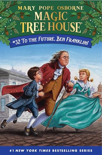 Imagen de archivo de To the Future, Ben Franklin! (Magic Tree House (R)) a la venta por ZBK Books