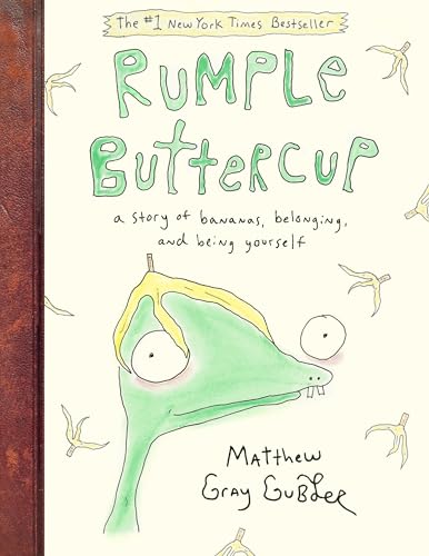 9780525648444: Rumple Buttercup: A Story of Bananas, Belonging, and Being Yourself