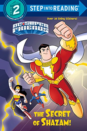 Stock image for The Secret of Shazam! (DC Super Friends) (Step into Reading) for sale by Gulf Coast Books