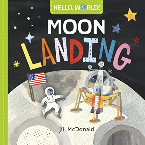 Imagen de archivo de Hello World Moon Landing a la venta por SecondSale