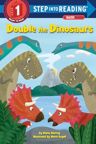 Stock image for Double the Dinosaurs: A Math Reader (Step into Reading) for sale by Lakeside Books
