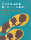 Imagen de archivo de Take a Walk in Their Shoes : Biographies of 14 Outstanding African Americans a la venta por Better World Books