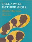 Stock image for Take a Walk in Their Shoes: Biographies of 14 Outstanding African Americans for sale by Books of the Smoky Mountains