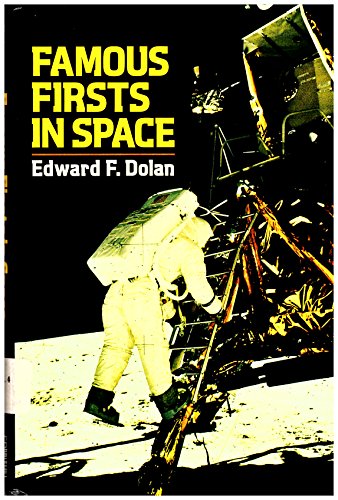 Stock image for Famous Firsts in Space for sale by Better World Books: West