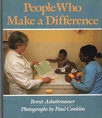 Stock image for People Who Make a Difference for sale by Better World Books