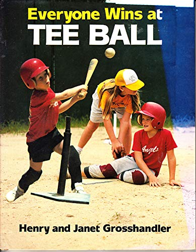 Beispielbild fr Everyone Wins at Tee Ball zum Verkauf von Better World Books