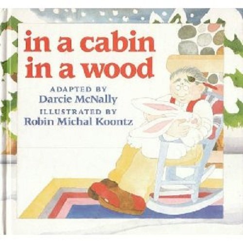 Imagen de archivo de In a Cabin in a Wood a la venta por Better World Books