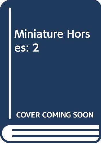 Miniature Horses: 2 (9780525650492) by Patent, Dorothy Hinshaw