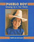 Stock image for Pueblo Boy: Growing Up in Two Worlds for sale by Wonder Book