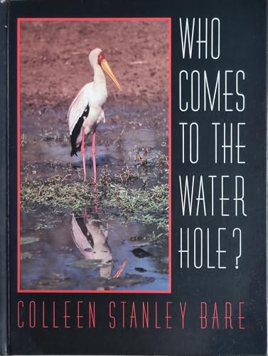 Imagen de stock para Who Comes to the Water Hole?