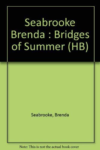 Imagen de archivo de The Bridges of Summer a la venta por Better World Books: West