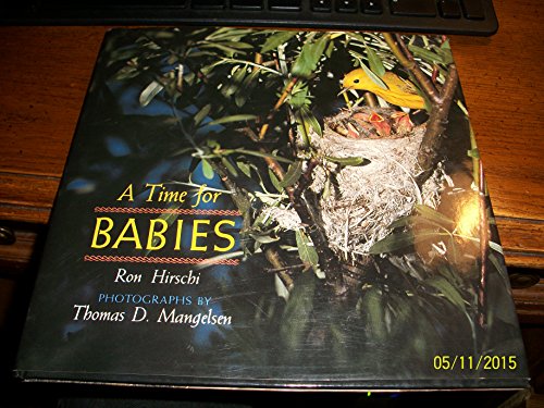 Imagen de archivo de A Time for Babies (A How Animals Live Book) a la venta por Books from the Past