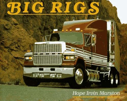 Beispielbild fr Big Rigs zum Verkauf von Better World Books