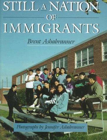 Stock image for Still a Nation of Immigrants for sale by ThriftBooks-Dallas