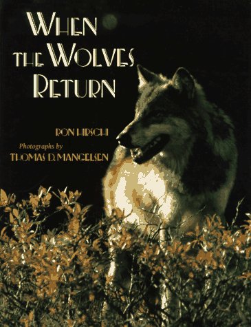 Beispielbild fr When the Wolves Return zum Verkauf von Wonder Book